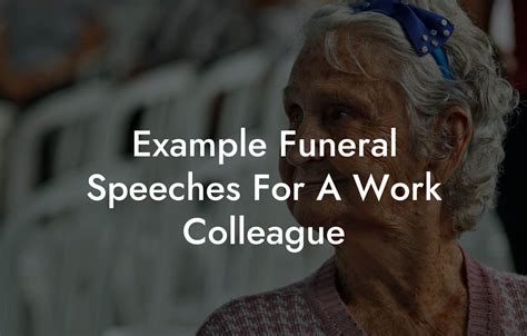 Sample Funeral Speech For A Work Colleague