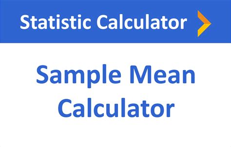 Sample Mean Calculator