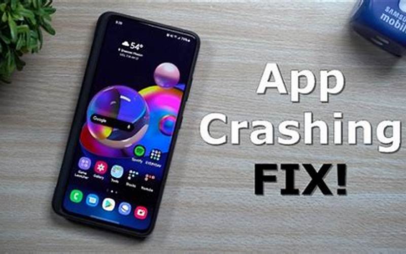 Samsung App Crash