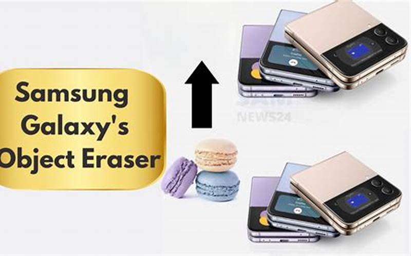 Samsung Object Eraser Supported Devices