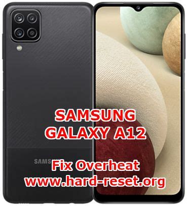 Samsung A12 Heating issues