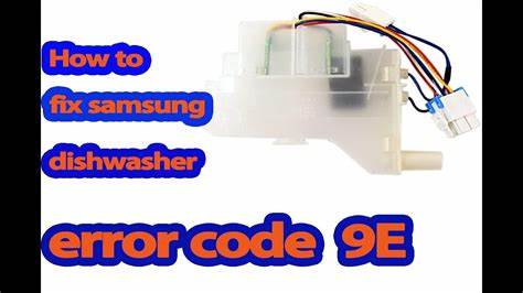 Samsung Dishwasher 9E Error Code