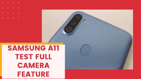 Samsung Galaxy A11 Camera Features Review
