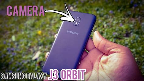 Samsung Galaxy J3 Orbit Camera Features Review