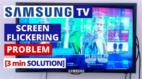 Samsung TV Flickering Screen