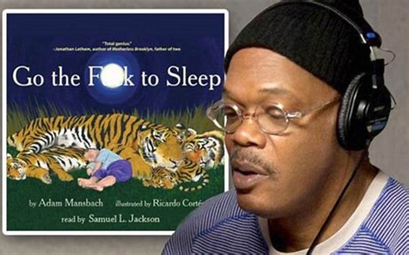 Samuel L Jackson Reading Go The F**K To Sleep