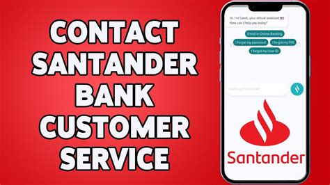 Santander Customer Service Phone Number: Your Ticket to Seamless Banking Experiences