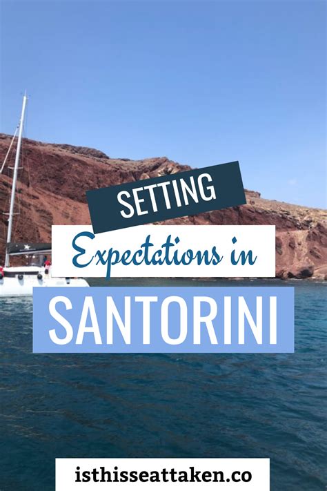 Santorini Tour Expectations