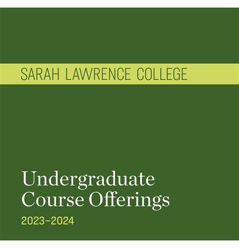 Sarah Lawrence Course Catalog