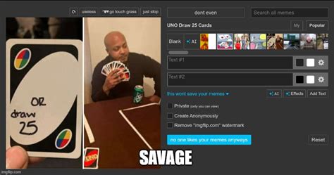 Savage. Imgflip