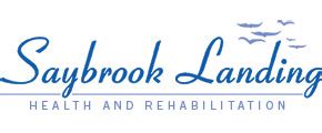 Saybrook Landing Health And Rehabilitation