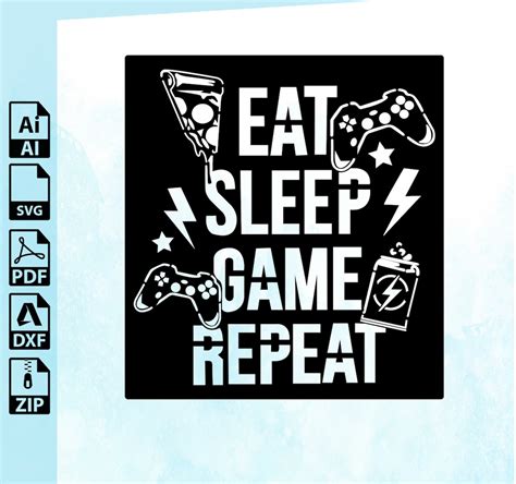 Download Sayings Eat Sleep Game Repeat DXF Files