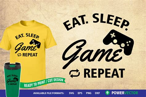 Download Sayings Eat Sleep Game Repeat For Crafts
