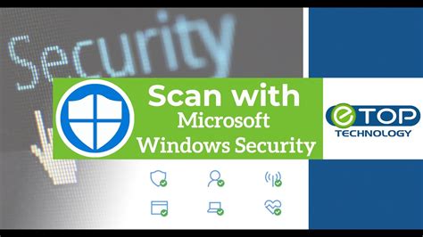 Scan Your PC With Windows Security