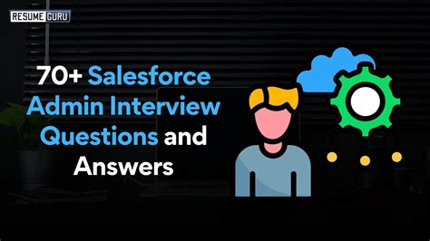 Scenario-Based Salesforce Admin Interview Questions