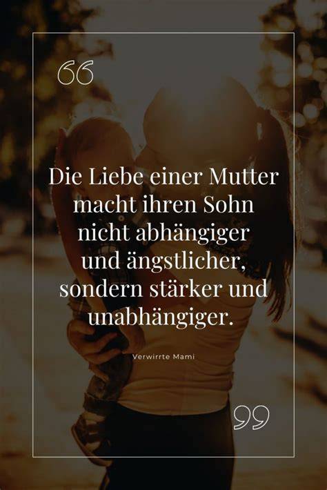 SchöNe SprüChe Mutter Sohn