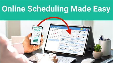 Scheduling Your Appointment Made Easy