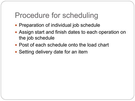Scheduling and Preparation