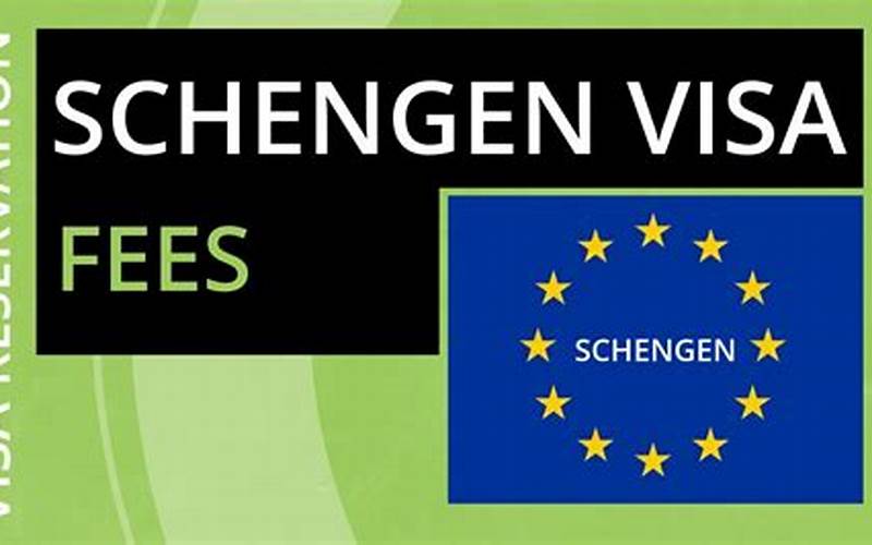 Schengen Visa Fees