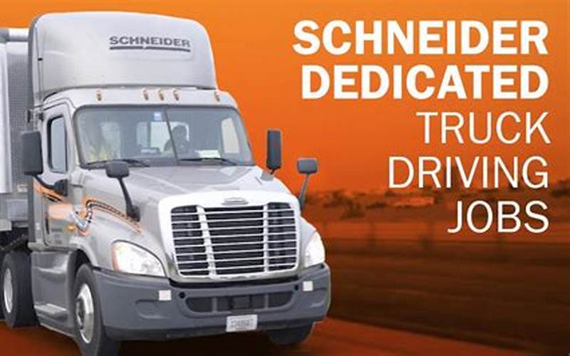 Schneider Truck Jobs Types