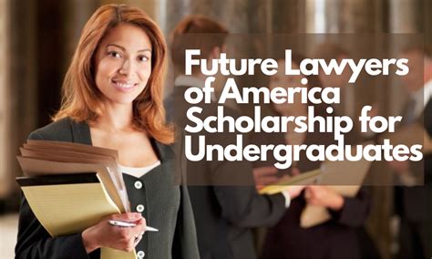 Future Lawyers of America Scholarship for Undergraduates