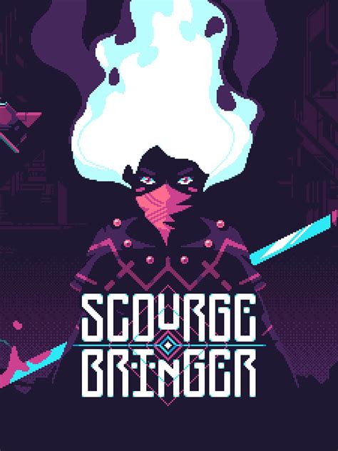 ScourgeBringer (16. August - 15.September)