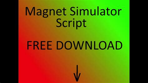 Script Magnet simulator - Pastebin.com