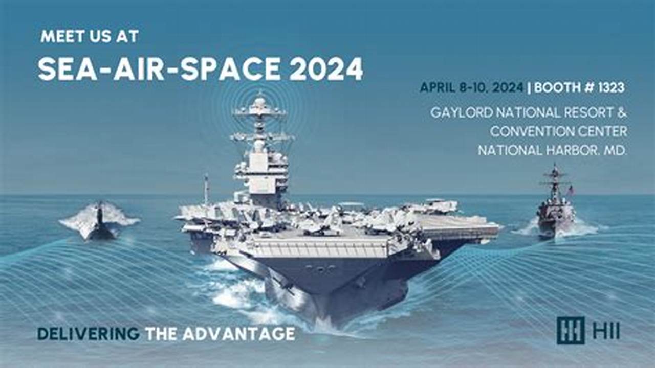 Sea Air Space Conference 2025