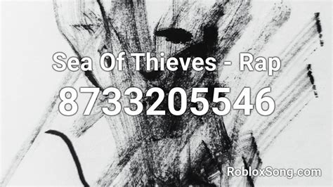 Sea Of Thieves - Rap Roblox ID - Roblox music codes