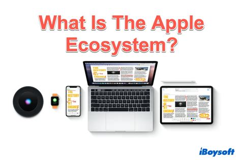 Seamless Integration with Apple Ecosystem