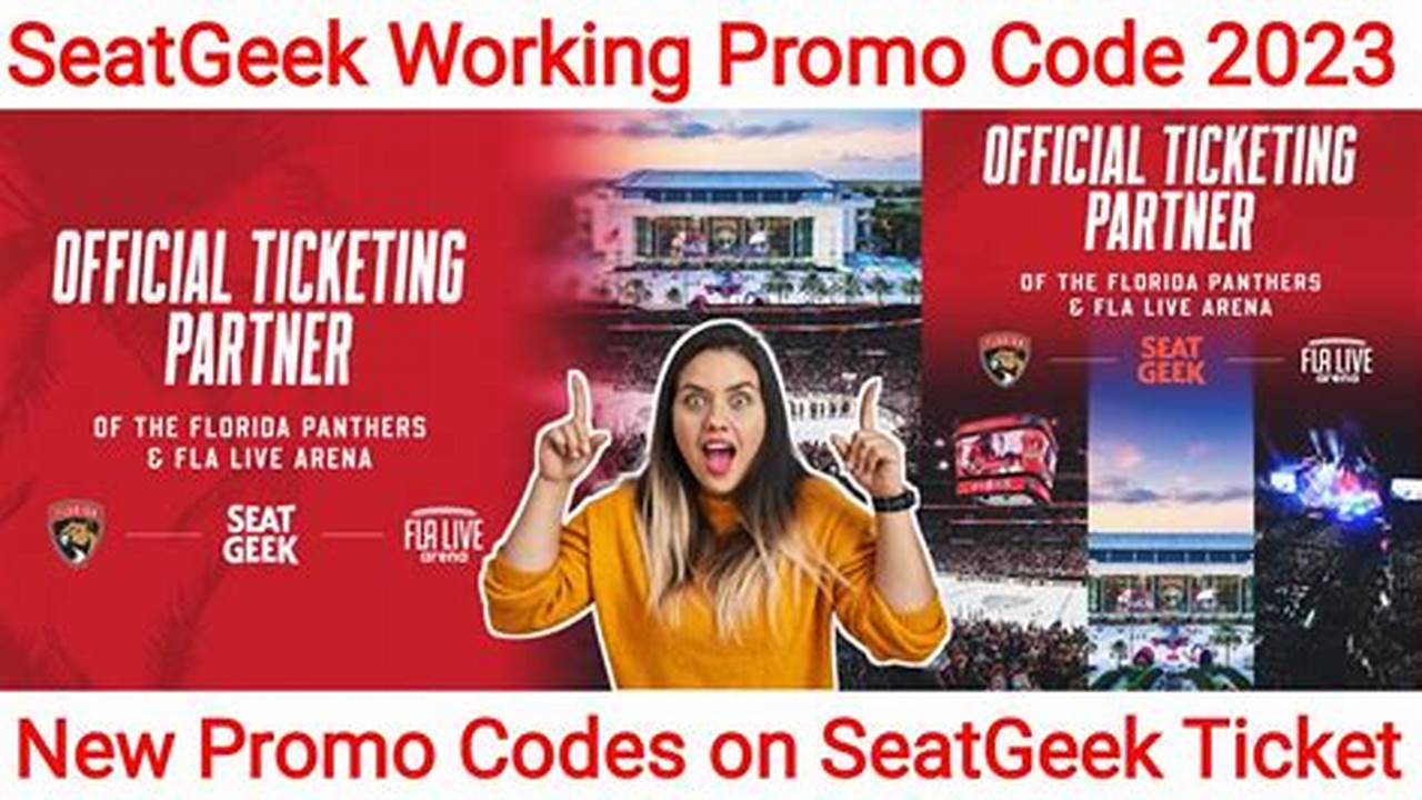 Seat Geek Promo Code May 2024