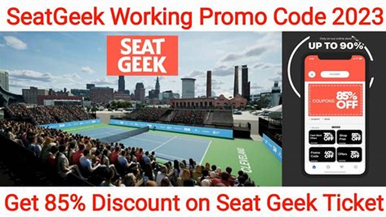 Seatgeek Promo Code August 2024