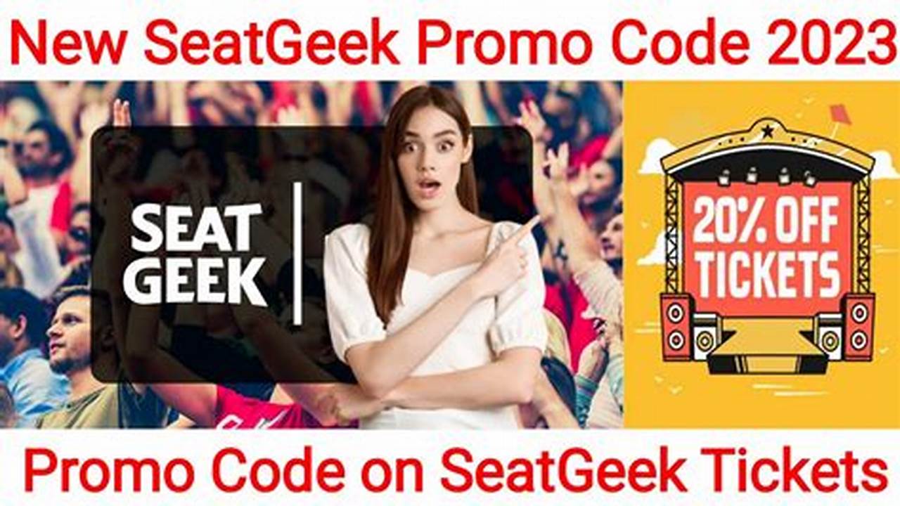 Seatgeek Promo Code October 2024