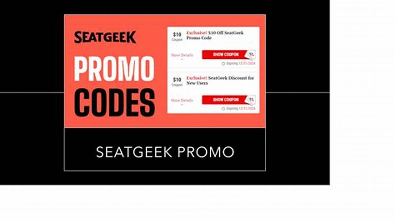 Seatgeek Promo Codes 2024