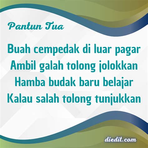 Sebutkan 3 Pantun Tua