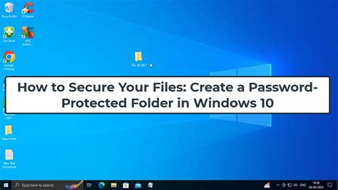 Secure Your Files and Folders with Password Protection in Windows 10
