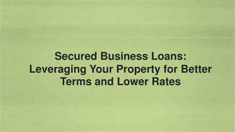 Secured Loans Leveraging Your Assets