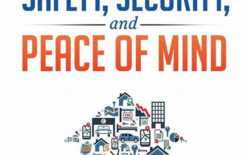 Security And Peace Of Mind