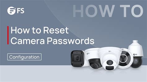 Security camera passwords