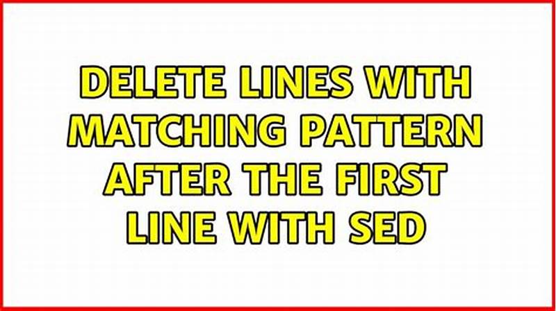 Sed Delete Line Matching Pattern