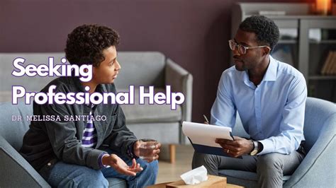 Seeking Support and Professional Help