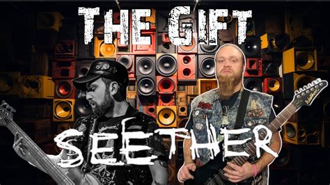 Seether - The Gift - Youtube