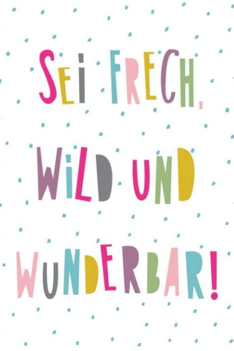 Poster Spruch Kind Sei Frech Wild Und Wunderbar A4 Ohne - Etsy