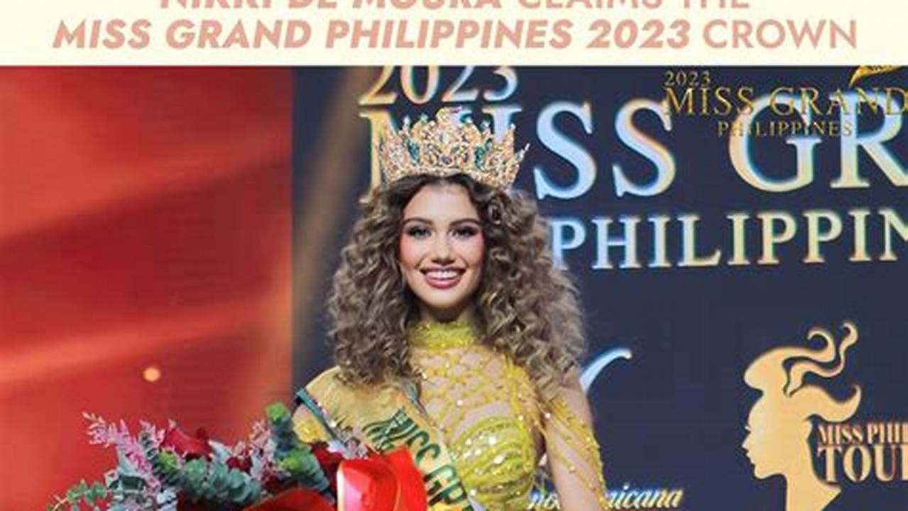 Sejarah Dan Perjalanan Kontes Miss Grand Philippines