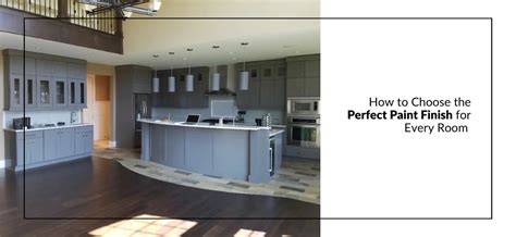 Selecting the Perfect Paint Finish