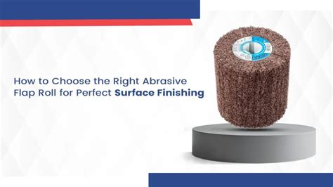 Selecting the Right Abrasive