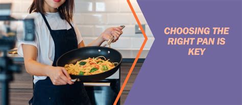 Selecting the Right Pan