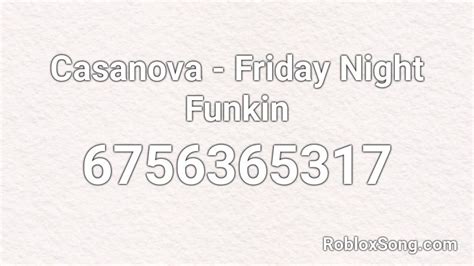 Selever - Casanova - Friday Night Funkin - Roblox Song ID - Roblox 