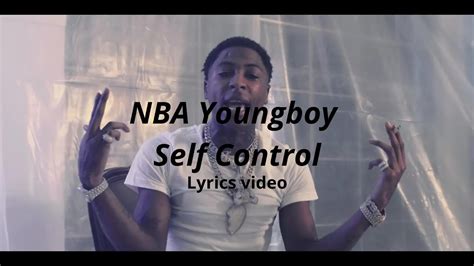 Mastering Mind over Matter: Breakdown of the Empowering Self Control Lyrics by NBA Youngboy
