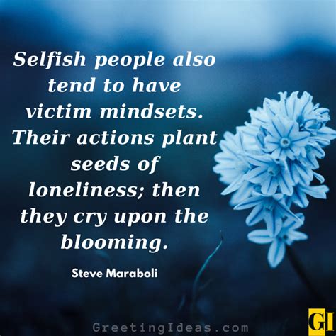 Selfish People Quotes